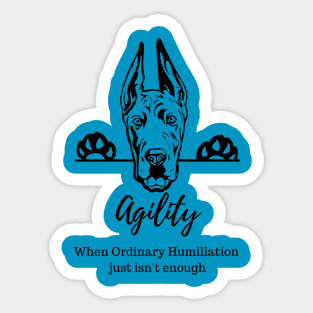 Great Dane Agility Humiliation Sticker